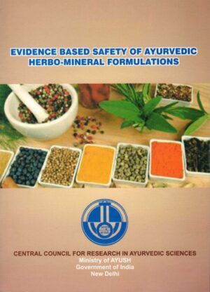Evidence-based safety of Ayurvedic Herbo-Mineral Formulations (E)