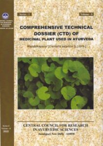 Comprehensive Technical Dossier (CTD) of Med. Plant used in Ayurveda- Mandukaparni (Centella asiatica L. Urb.) S-1, No.-8